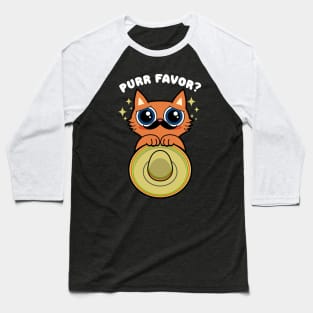 Purr Favor Funny Cute Mexican Cat Meme Gift For Cat Lovers Baseball T-Shirt